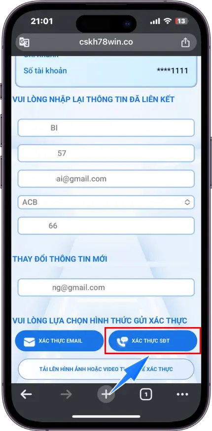 Bước 3 : Nhập thông tin đã đăng ký tại hệ thống >> Nhập thông tin muốn thay đổi >> Chọn xác thực SĐT